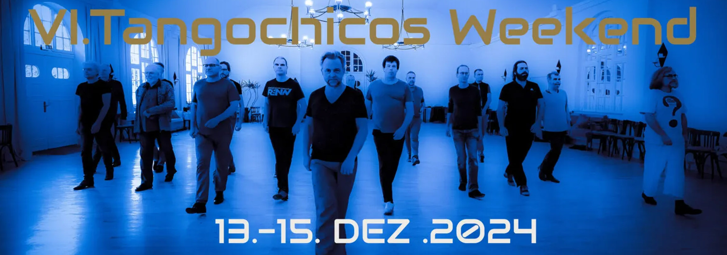 Tangochicos Weekend 2024